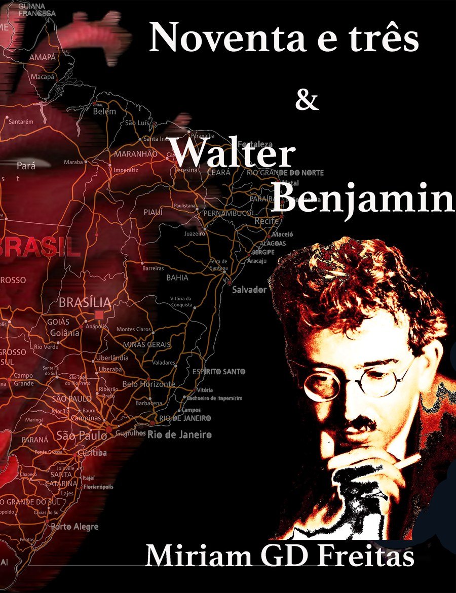 Capa de Noventa e três & Walter Benjamin